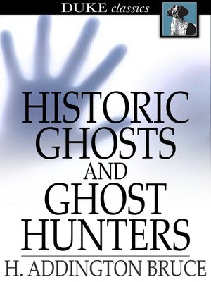 cover image of Historic Ghosts and Ghost Hunters